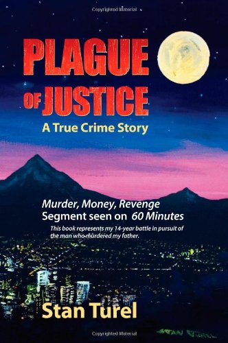 Beispielbild fr Plague of Justice - A True Crime Story zum Verkauf von Front Cover Books