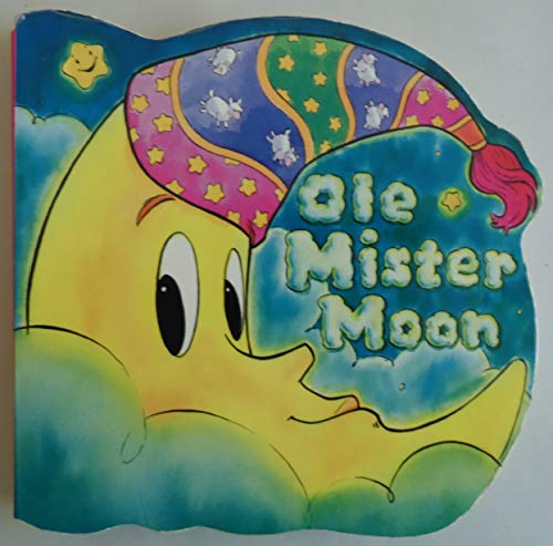 Beispielbild fr Ole Mister Moon zum Verkauf von Wonder Book