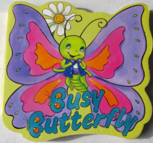 Beispielbild fr Busy butterfly zum Verkauf von Wonder Book