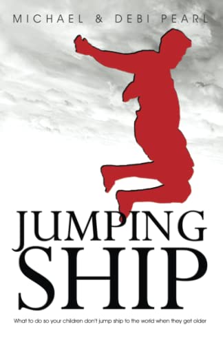 Beispielbild fr Jumping Ship: What to do so your children don't jump ship to the world when they get older zum Verkauf von Wonder Book