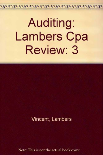 Auditing: CPA exam preparation (1999-2000 edition) (Lambers CPA Review) (9781892115201) by DelGaudio, Richard