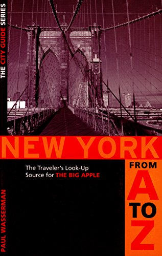 Stock image for New York from A to Z: The Traveler's Look-Up Source for the Big Apple (Capital Travels)