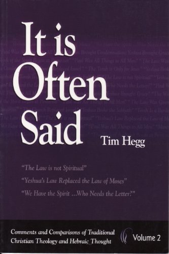 Imagen de archivo de It Is Often Said: Comments and Comparisons of Traditional Christian Theology and Hebraic Thought a la venta por ThriftBooks-Dallas