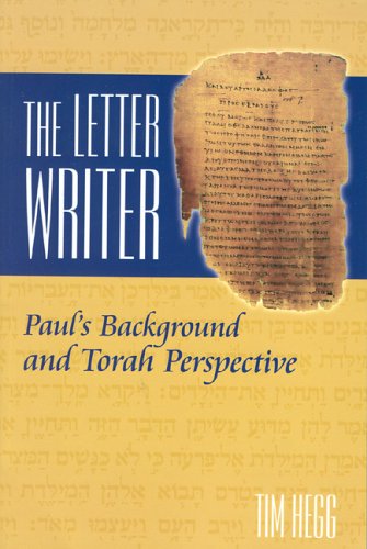 Beispielbild fr The Letter Writer: Paul's Background and Torah Perspective zum Verkauf von Redux Books