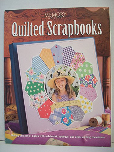 Beispielbild fr Memory Makers Quilted Scrapbooks zum Verkauf von Better World Books