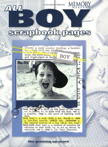 9781892127341: All-Boy Scrapbook Pages: The Growing Up Years