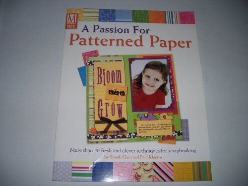 Stock image for A Passion for Patterned Paper for sale by Wonder Book