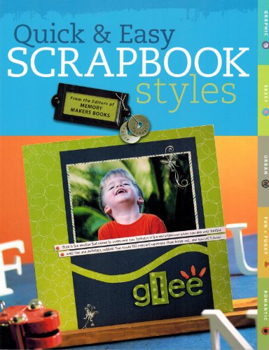 Imagen de archivo de Quick and Easy Scrapbook Styles a la venta por Better World Books