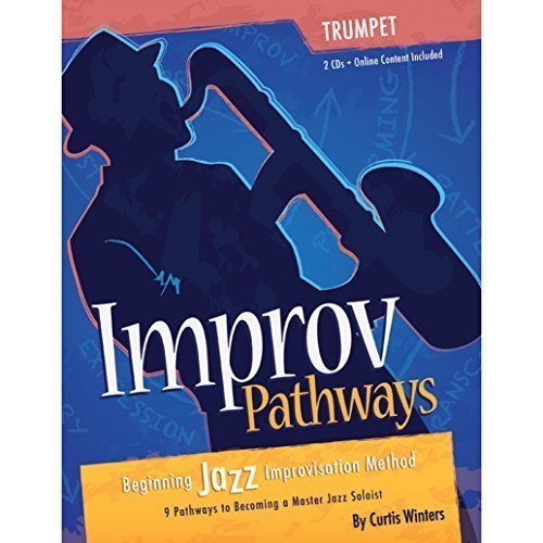 9781892131447: Improv Pathways: Beginning Jazz Improvisation Method for Trumpet