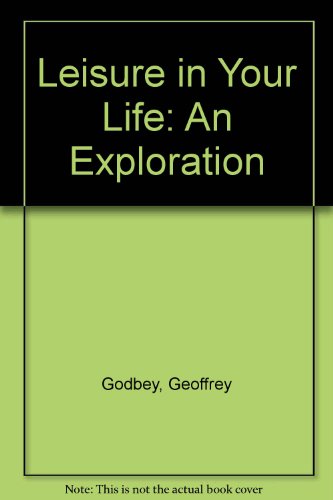 9781892132062: Leisure in Your Life: An Exploration