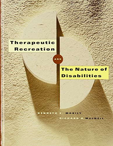 Stock image for Therapeutic Recreation and the Nature of Disabilities for sale by ThriftBooks-Dallas