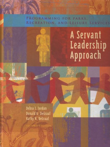 Stock image for Programming For Parks, Recreation, And Leisure Services: A Servant Leadership Approach for sale by Front Cover Books