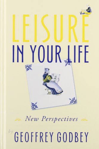 Beispielbild fr Leisure in Your Life : New Perspectives zum Verkauf von Better World Books