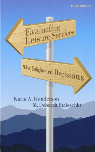 9781892132888: Evaluating Leisure Services: Making Enlightened Decisions