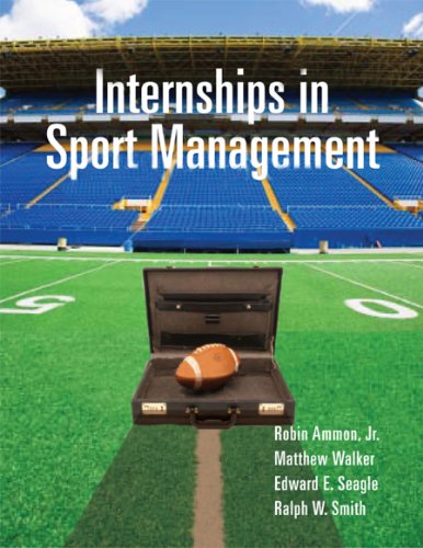 Beispielbild fr Internships in Sport Management zum Verkauf von Better World Books