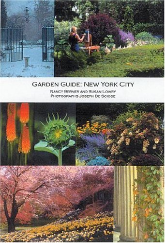 Stock image for Garden Guide: New York City (Garden Guides) for sale by Books of the Smoky Mountains