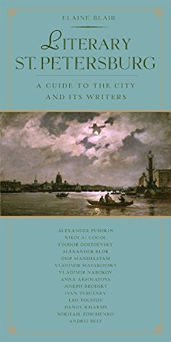 Beispielbild fr Literary St. Petersburg: A Guide to the City and Its Writers zum Verkauf von PlumCircle