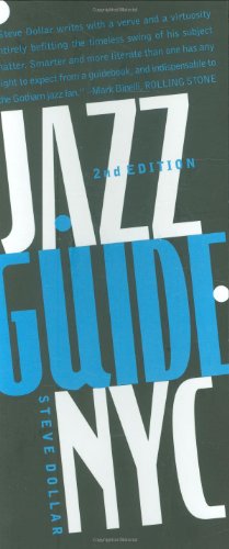 Beispielbild fr Jazz Guide, New York City zum Verkauf von Better World Books
