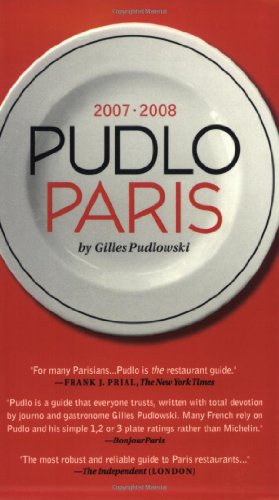 9781892145482: Pudlo Paris 2007-2008: A Restaurant Guide