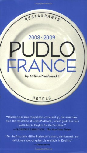 Beispielbild fr Pudlo France: A Hotel and Restaurant Guide zum Verkauf von ThriftBooks-Atlanta