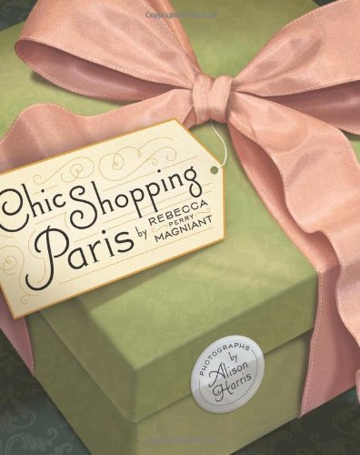 Beispielbild fr Chic Shopping Paris zum Verkauf von Ergodebooks