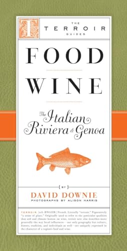 Stock image for Food ,wine, the Italian Riviera and Genoa for sale by Revaluation Books