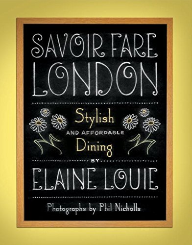 Stock image for London : Stylish and Affordable Dining for sale by Better World Books Ltd