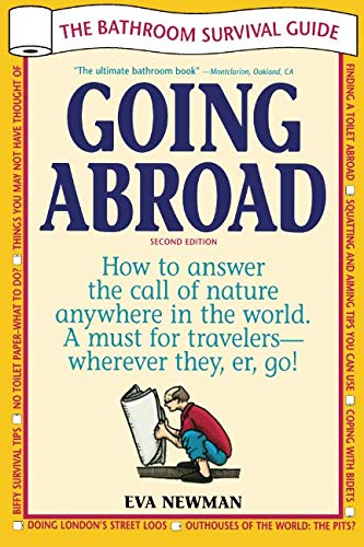 Stock image for Going Abroad: The Bathroom Survival Guide for sale by SecondSale