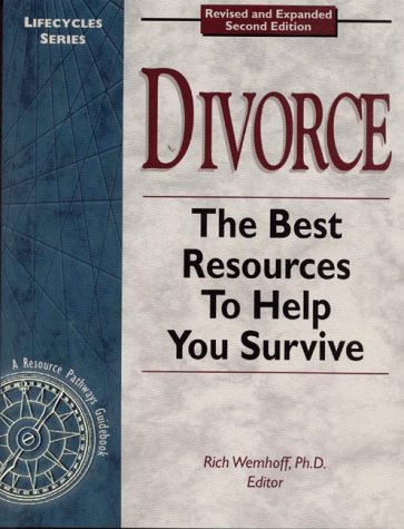 Imagen de archivo de DIVORCE. The Best Resources To Help You Survive a la venta por Alkahest Books