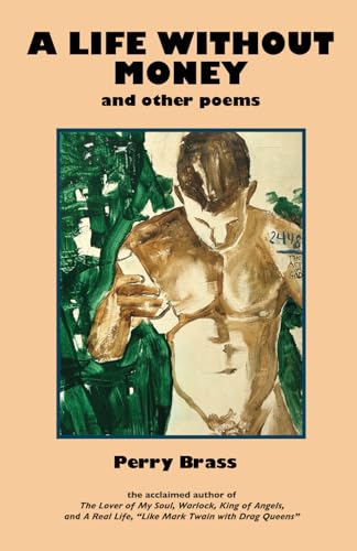 Stock image for A Life Without Money: And Other Poems for sale by GreatBookPrices