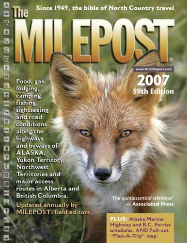 Beispielbild fr The Milepost 2007 zum Verkauf von Once Upon A Time Books