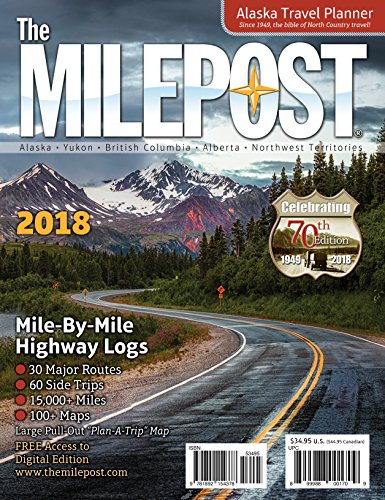 Beispielbild fr The Milepost 2018: Alaska Travel Planner zum Verkauf von Studibuch