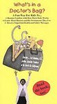 What's in a Doctor's Bag? (9781892157027) by Neil B. Shulman; Sibley Fleming