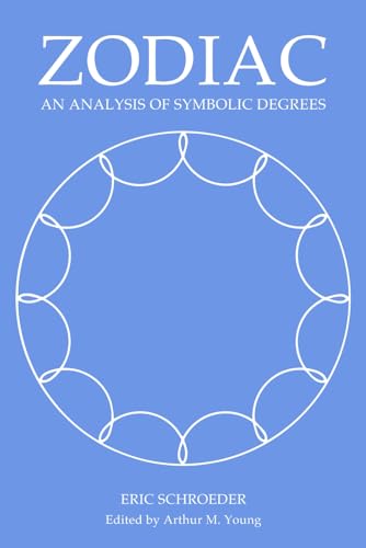 Stock image for Zodiac : An Analysis of Symbolic Degrees for sale by GF Books, Inc.