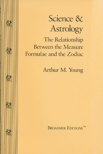 9781892160065: Science and Astrology; The Relationship Between the Measure Formulae and the Zodiac