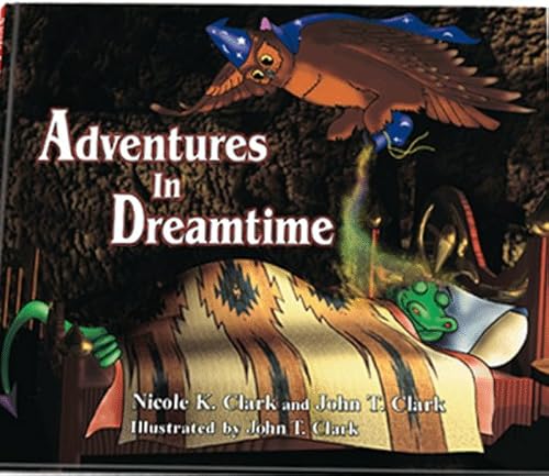 9781892176127: Adventures In Dreamtime