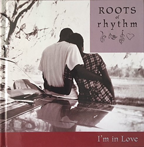 Beispielbild fr I'm in Love -- Book & CD -- (Roots of Rhythm Ser. zum Verkauf von gigabooks