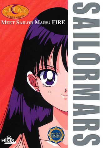 Stock image for Meet Sailor Mars : Fire: Sailor Moon Scout Guide for sale by gwdetroit