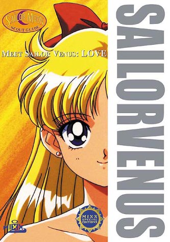 Meet Sailor Venus: Love (Sailor Moon Scout Guide) (9781892213297) by Takeuchi, Naoko; Karvonen, K. J. Keiji; Coco, Mary