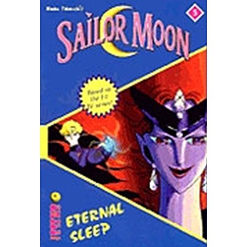 Beispielbild fr Sailor Moon the Novels: Eternal Sleep: 5 (Sailor Moon the Novel, #5) zum Verkauf von WorldofBooks