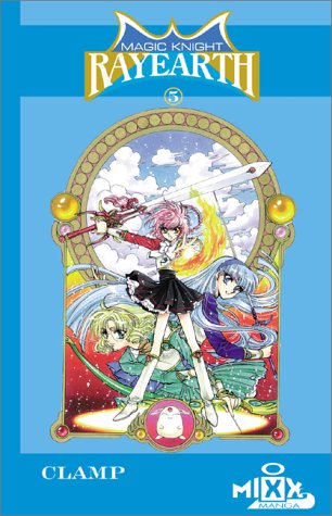 Magic Knight Rayearth #5 (9781892213525) by Clamp