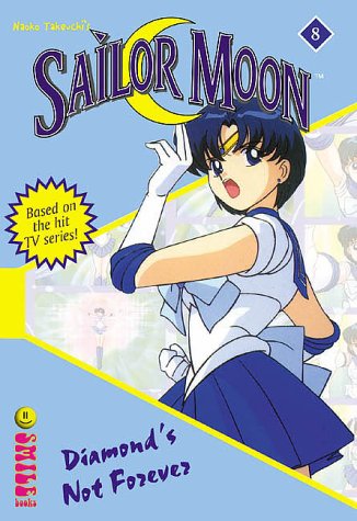 9781892213617: Sailor Moon the Novels: Diamonds Not Forever: 8