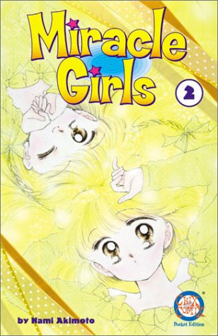 9781892213693: Miracle Girls (MIRACLE GIRLS (GRAPHIC NOVELS))