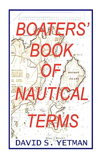 Stock image for Boaters Book of Nautical Terms for sale by Goodwill Books