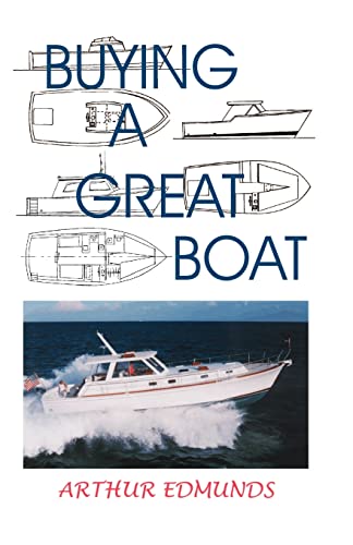 Stock image for Buying a Great Boat for sale by Lakeside Books