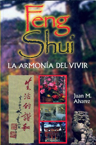 9781892231000: Feng Shui: LA Armonia Del Vivir