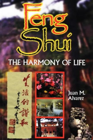 9781892231017: Feng Shui: The Harmony of Life