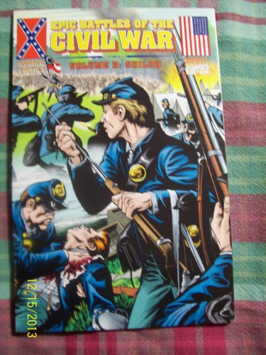 Beispielbild fr Epic Battles of the Civil War, Volume 2: Shiloh (Historical comics) zum Verkauf von Wonder Book