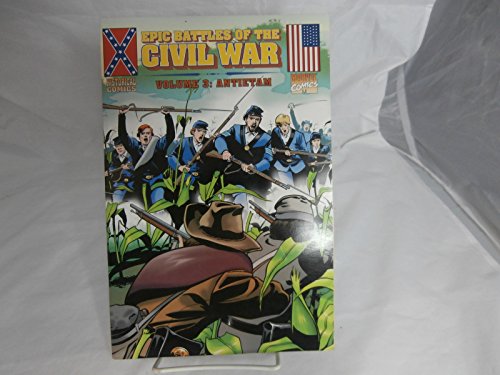 Beispielbild fr Epic Battles of the Civil War Volume 3: Antietam (Historical Comics) zum Verkauf von BooksRun