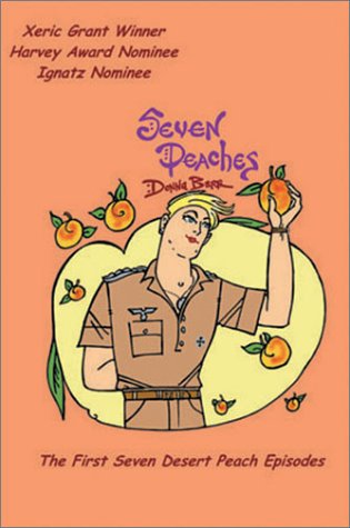 Beispielbild fr Seven Peaches: The First Seven Desert Peach Episodes zum Verkauf von HPB-Emerald